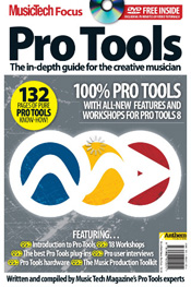 Music Tech Focus : Pro Tools